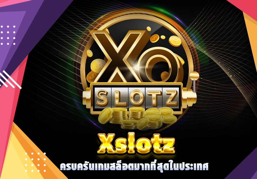 xoslotz ทางเข้าเล่น ฟรี